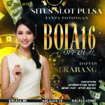 Situs Slot Pulsa agen bola16